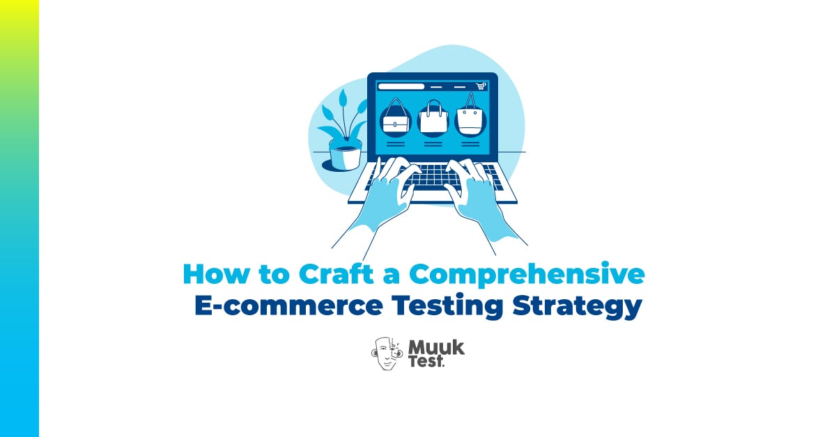 E-commerce Testing Strategy 